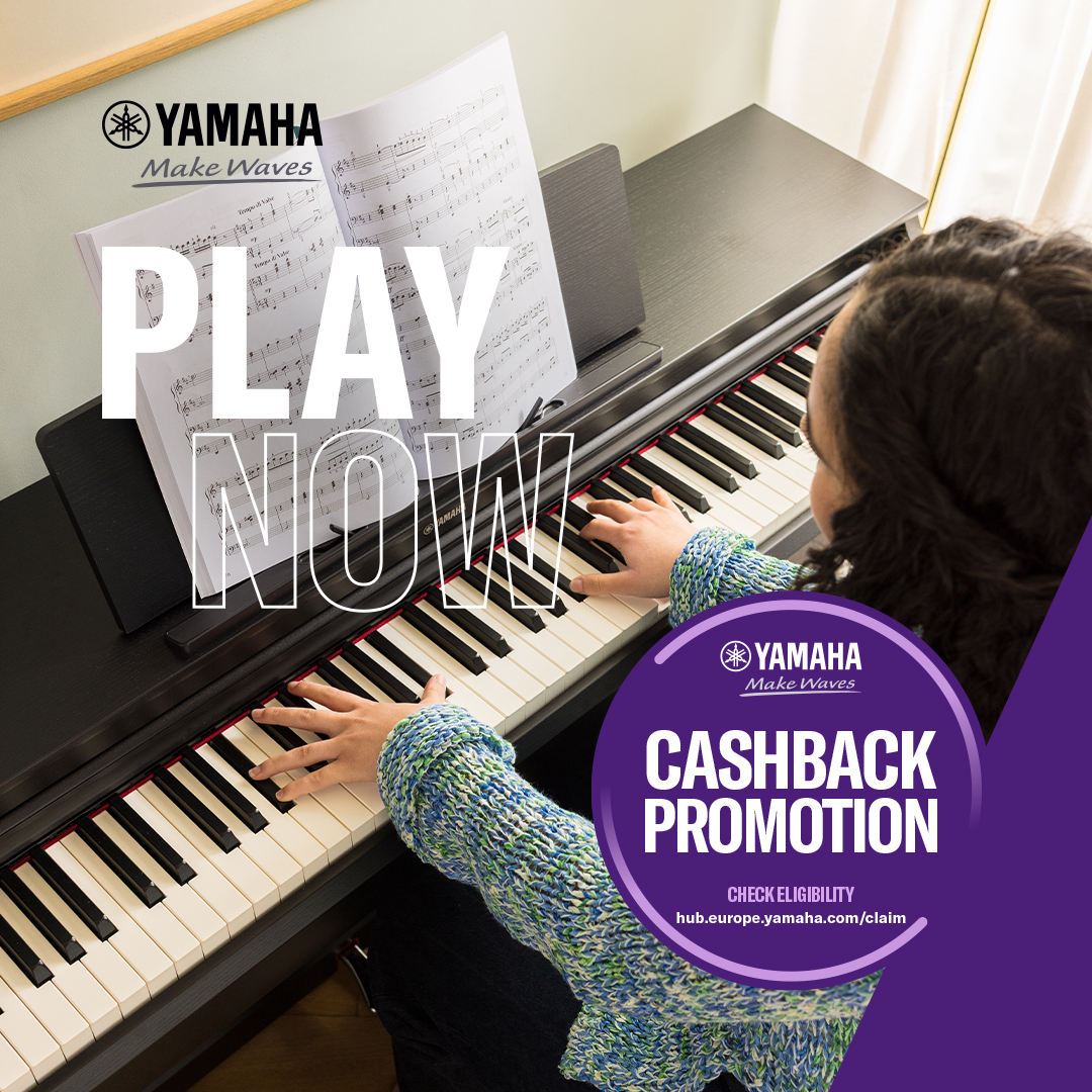 Yamaha Cashback Promotion – Save up to £90 on Selected Pianos and Keyboards